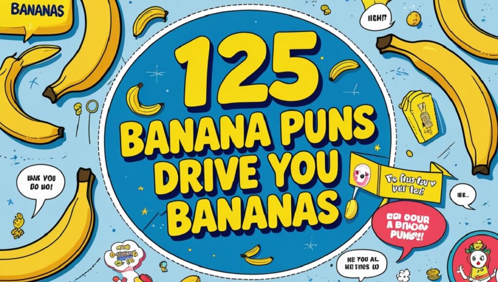 125 Banana Puns That’ll Drive You Bananas 1