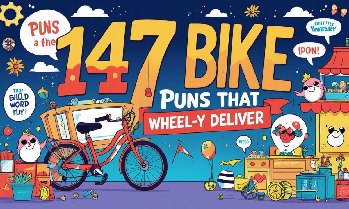 147 Bike Puns That Wheel-y Deliver