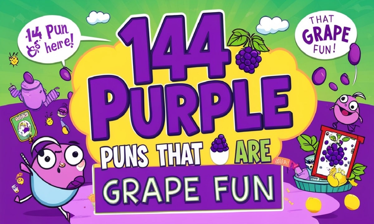 144 Purple Puns That Are Grape Fun