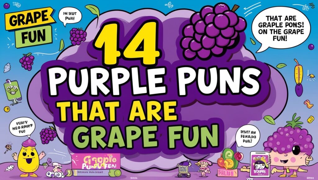 144 Purple Puns That Are Grape Fun 2