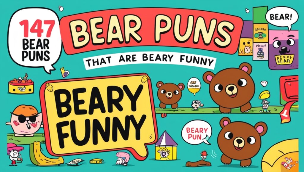 147 Bear Puns That Are Beary Funny 1