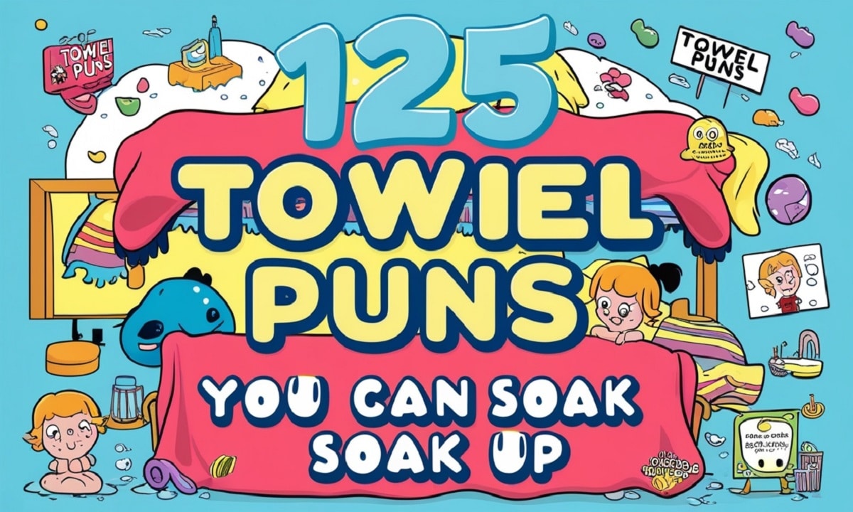 125 Towel Puns You Can Soak Up