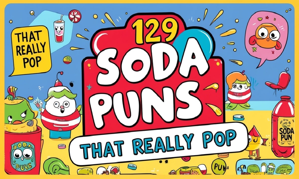 129 Soda Puns That Really Pop