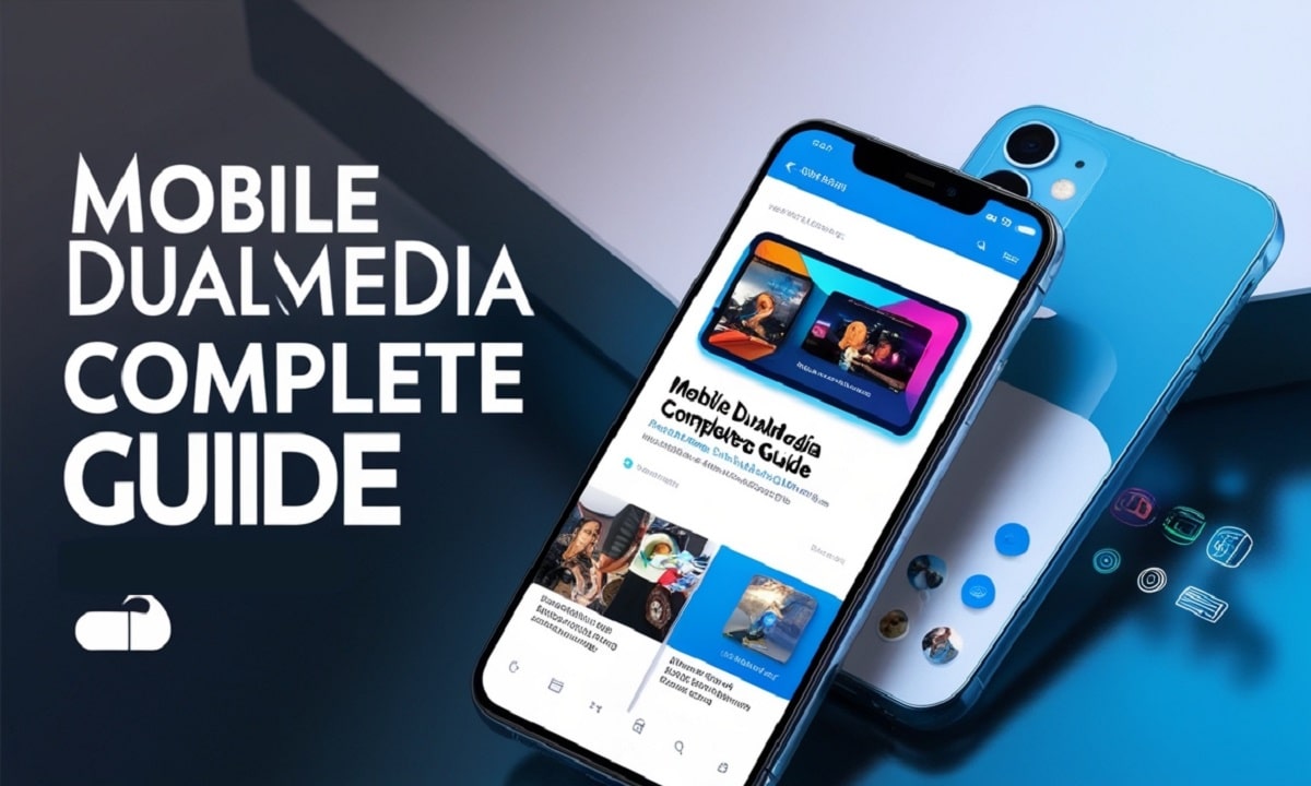 Application Mobile DualMedia: The Complete Guide to Revolutionary Mobile App Development