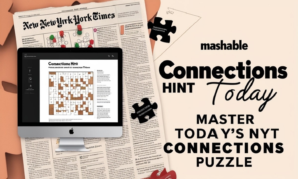 Connections Hint Today Mashable Master Today's NYT Connections Puzzle